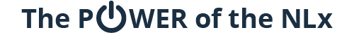The Power of the NLx